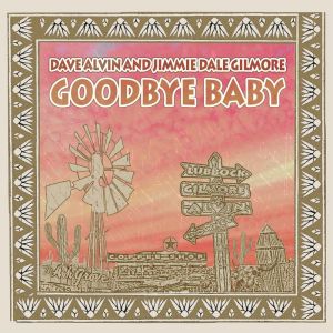 Jimmie Dale Gilmore的專輯Goodbye Baby