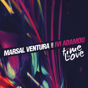 ดาวน์โหลดและฟังเพลง Time to Love (Extended Mix) พร้อมเนื้อเพลงจาก Ivi Adamou