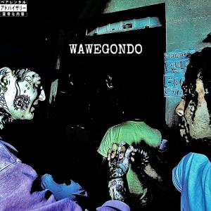 Album WAWEGONDO (Explicit) from Tenshi