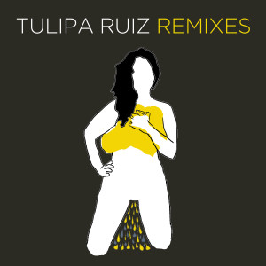 Tulipa Ruiz的專輯Tulipa Remixes
