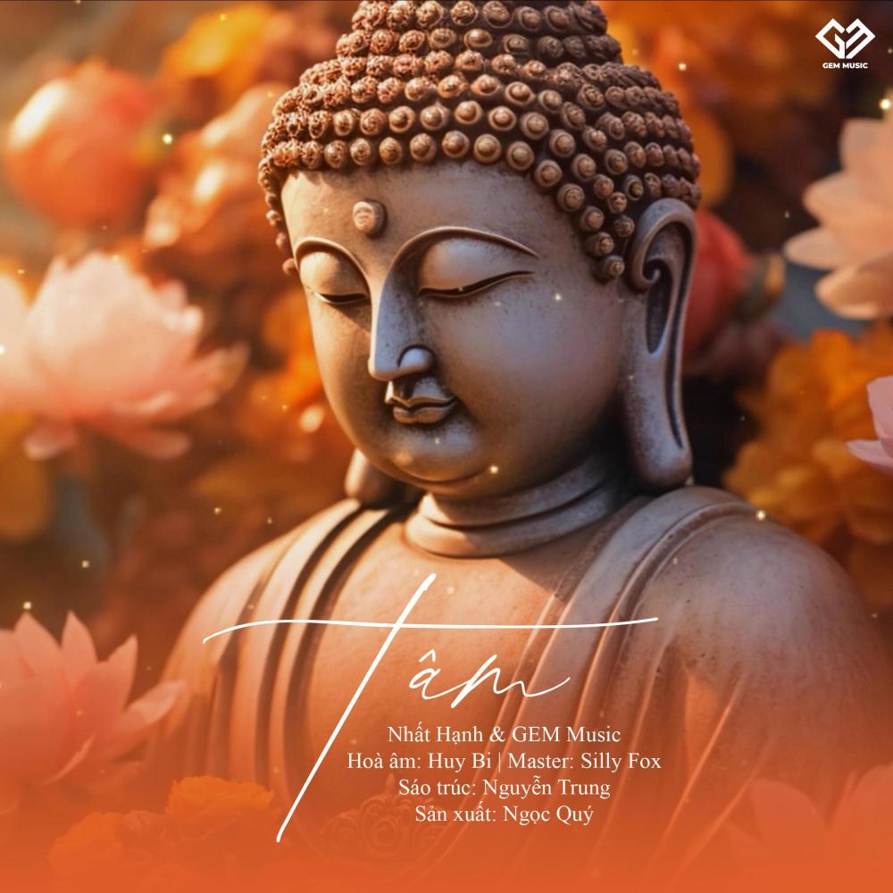Tâm (feat. Huy Bi, Nhất Hạnh & Nguyễn Trung) (Nhạc Thiền Định)