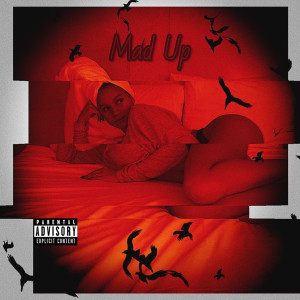 Album Mad Up (Explicit) from Shawn Rose
