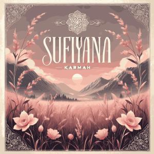 收聽Karmah的Sufiyana歌詞歌曲