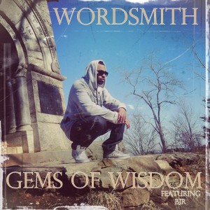 ดาวน์โหลดและฟังเพลง Gems of Wisdom (feat. BJR) พร้อมเนื้อเพลงจาก Wordsmith