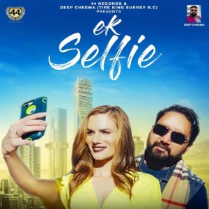 อัลบัม Ek Selfie - Single ศิลปิน Sukhpal Aulja