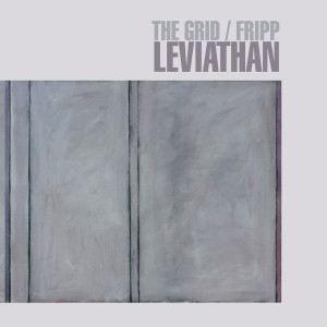 อัลบัม Leviathan ศิลปิน Robert Fripp