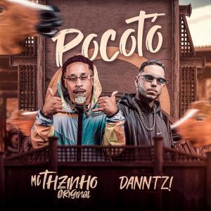 Listen to Pocotó song with lyrics from DANNTZ!