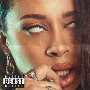 ดาวน์โหลดและฟังเพลง Beast พร้อมเนื้อเพลงจาก Blithe