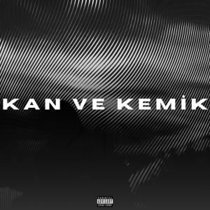 Kalibre的專輯Kan ve Kemik (Explicit)