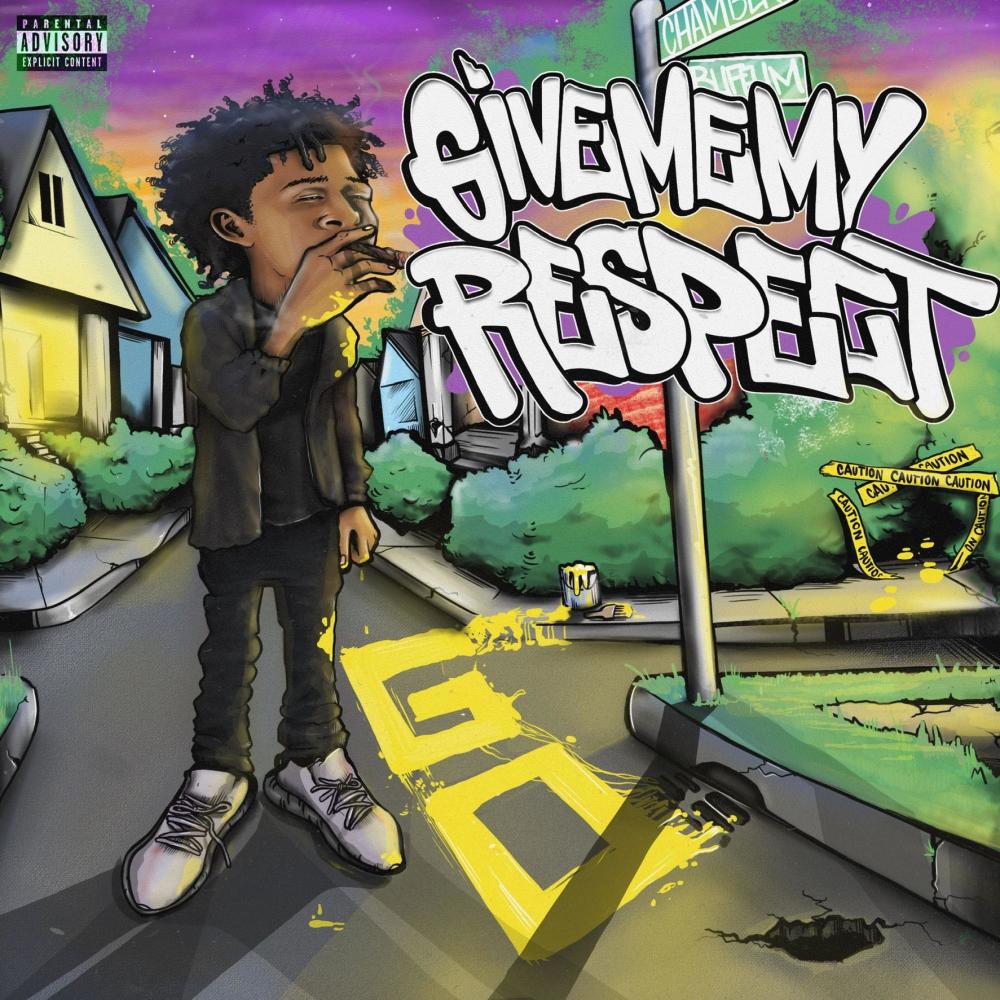 Give me my respect (Explicit)