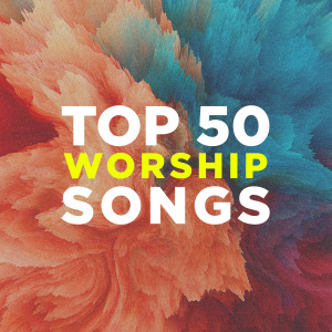 Album Top 50 Worship Songs from Lifeway Worship