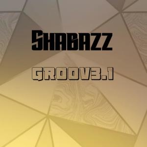 Album Groov3.1 from Shabazz