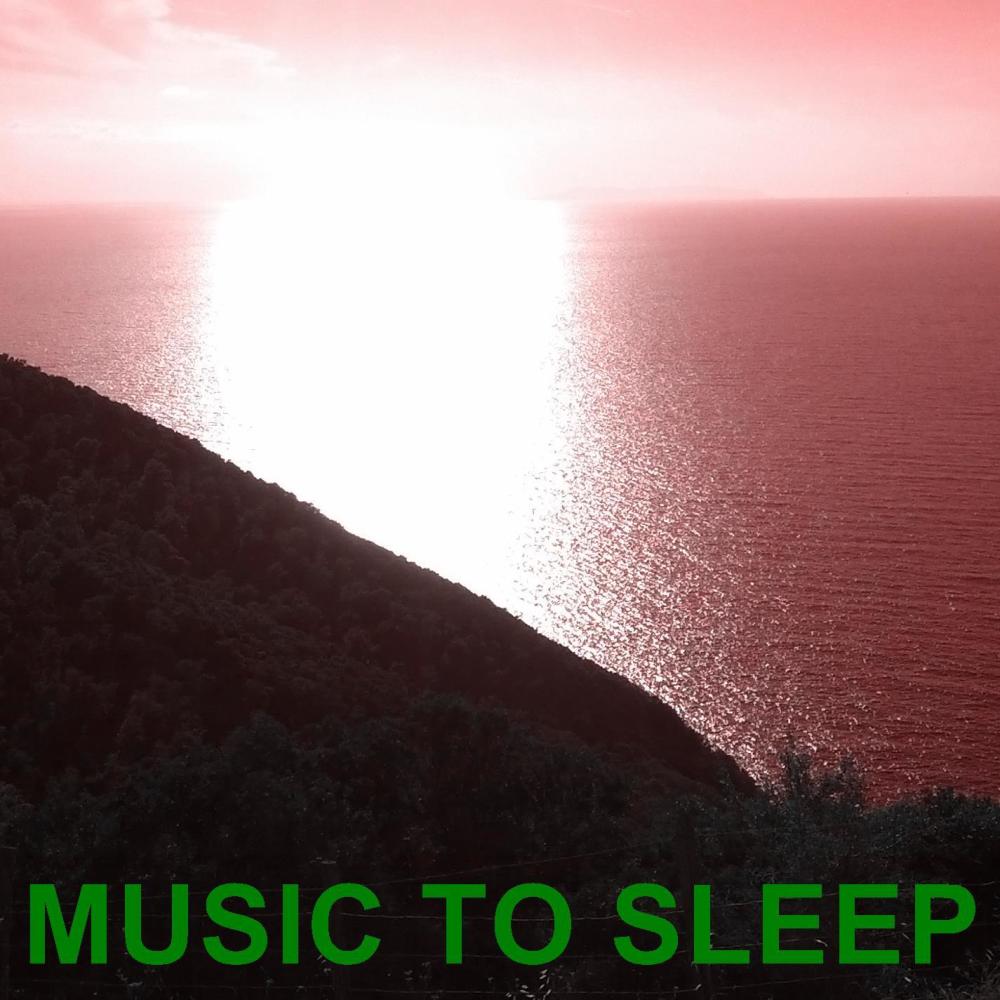 Music To Sleep