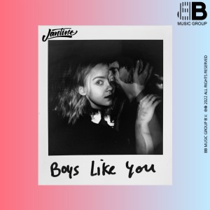 Jantine的專輯Boys Like You (Explicit)