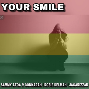 Listen to Your Smile song with lyrics from Sammy Atoa
