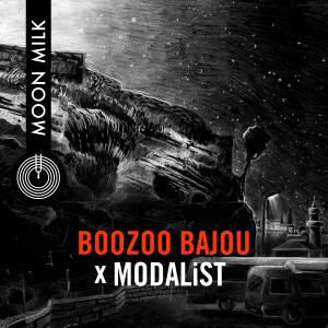 Album Moon Milk oleh Boozoo Bajou