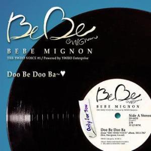 Album THE YWHO VOICE #1 oleh BeBe Mignon