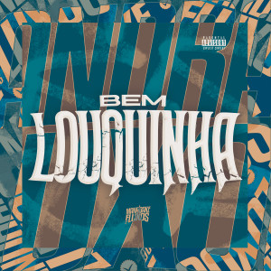 Dj RN Beat的专辑Bem Louquinha (Explicit)