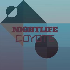 Album Nightlife Coyote oleh Various