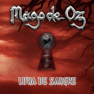 Mago De Oz的專輯Luna de sangre