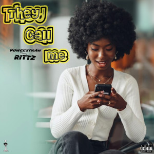 Pdweestraw的專輯They Call Me (feat. Rittz) (Explicit)