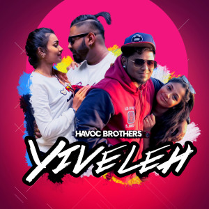 Havoc Brothers的專輯Yiveleh