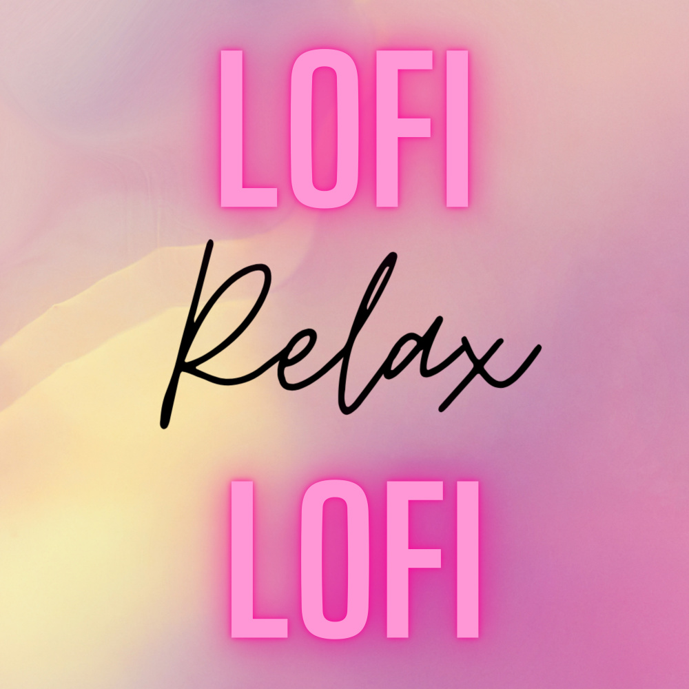 Lofi Relax Music