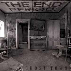 Dengarkan Ghost Town lagu dari The End Period dengan lirik
