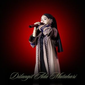 Dengarkan DILANGIT ADA MATAHARI lagu dari Ayu Rivanka dengan lirik