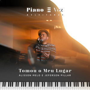 ดาวน์โหลดและฟังเพลง Tomou o Meu Lugar พร้อมเนื้อเพลงจาก Alisson Melo