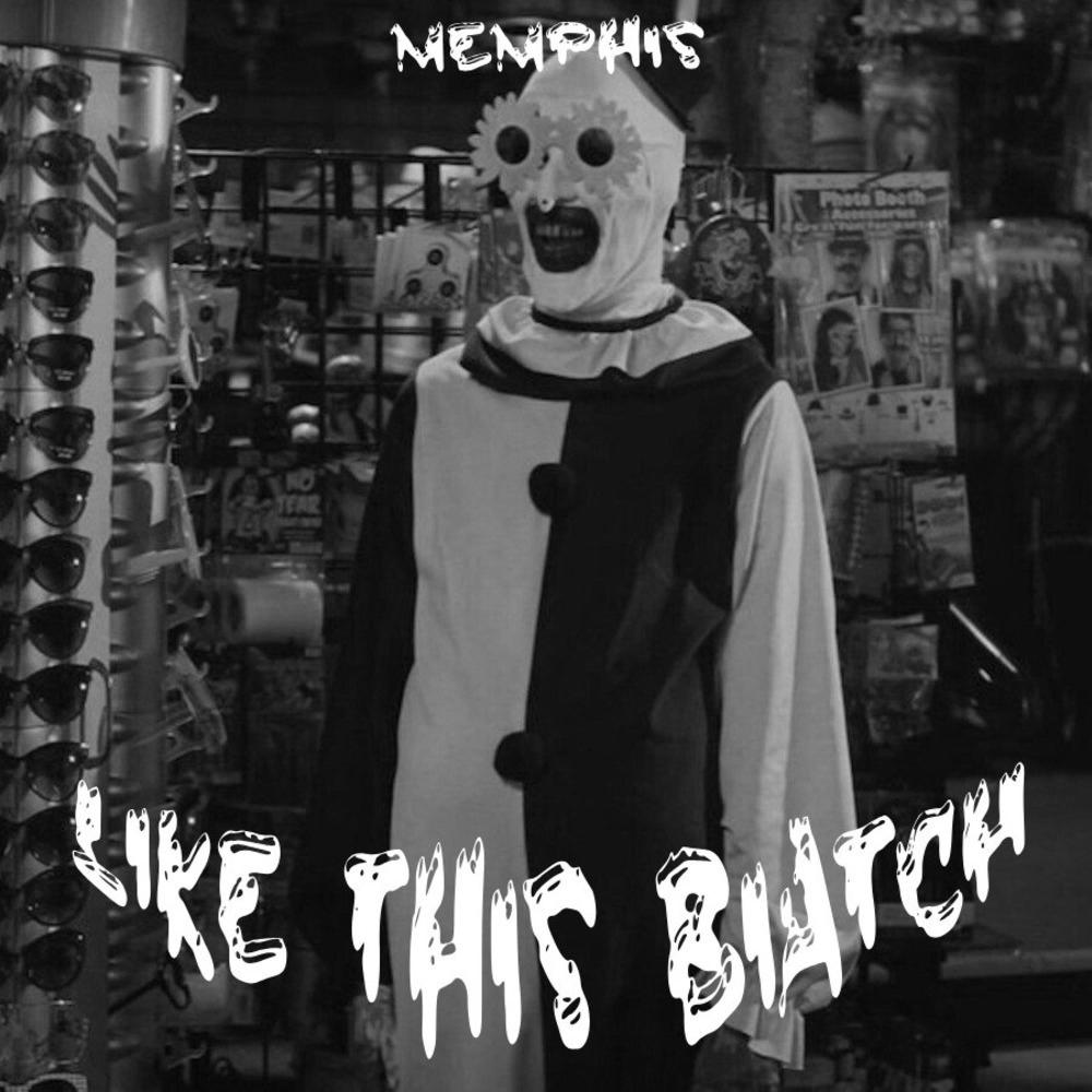 LIKE THIS BIATCH (Explicit)