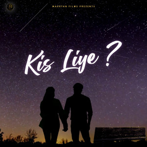 Dengarkan lagu Kis liye ? nyanyian Manoj Maurya dengan lirik