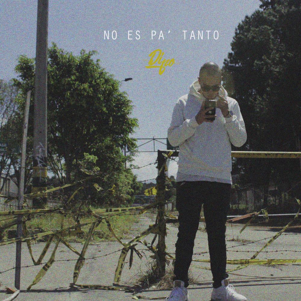 No Es Pa' Tanto.