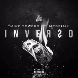 Album Inverso (feat. Messiah) (Explicit) from Mike Towers
