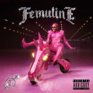 Album FEMULINE (Explicit) oleh Todrick Hall
