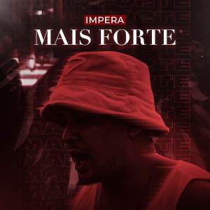 Impera的專輯Mais forte
