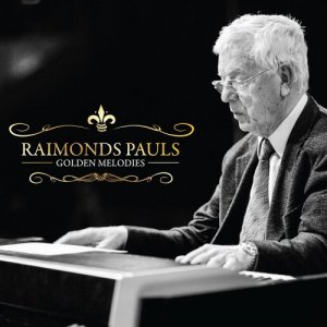 Raimonds Pauls的專輯Golden melodies