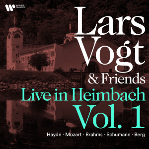 อัลบัม Lars Vogt & Friends Live in Heimbach, Vol. 1: Haydn, Mozart, Brahms, Schumann & Berg ศิลปิน Lars Vogt