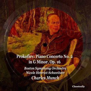 Album Prokofiev: Piano Concerto No. 2 in G Minor, Op. 16 from Nicole Henriot-Schweitzer
