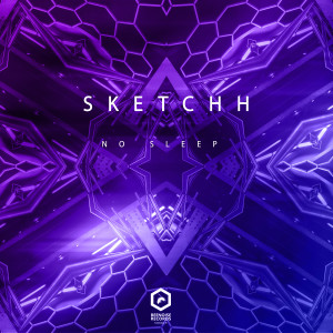 ดาวน์โหลดและฟังเพลง No sleep (Original Mix) พร้อมเนื้อเพลงจาก Sketchh