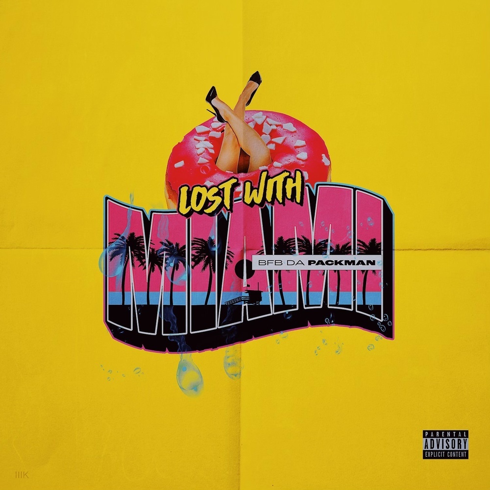 Lost With Miami (Explicit)