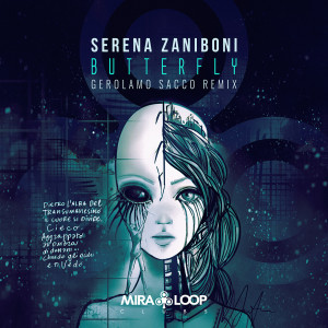 收听Serena Zaniboni的Butterfly (Gerolamo Sacco Club Mix)歌词歌曲