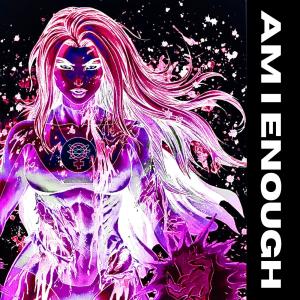 TyWeZee的專輯Am I Enough (Explicit)
