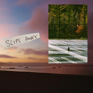 อัลบัม Slips Away ศิลปิน POP ETC