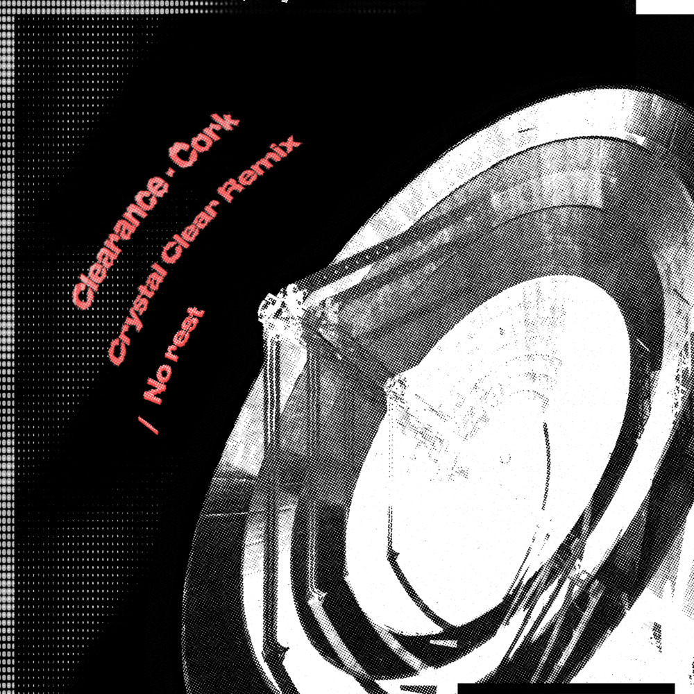 Cork (Crystal Clear Remix)
