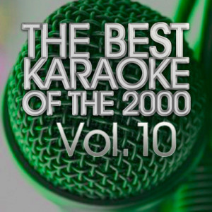 Album The Best Karaoke of the 2000 Vol.10  from Hitsound Productions