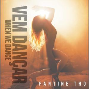 Fantine Tho的專輯Vem Dançar (vers. When We Dance)
