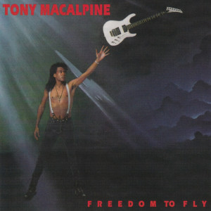 ดาวน์โหลดและฟังเพลง Freedom to Fly พร้อมเนื้อเพลงจาก Tony MacAlpine