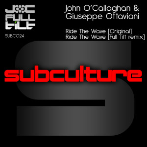 收聽John O'Callaghan的Ride The Wave (Full Tilt Remix)歌詞歌曲
