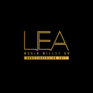 ดาวน์โหลดและฟังเพลง Wohin willst du (Akustikversion 2017) พร้อมเนื้อเพลงจาก Lea